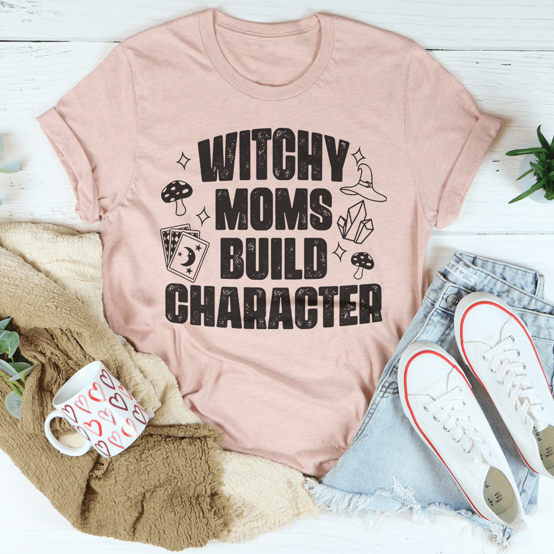Witchy Moms Build Character Tee